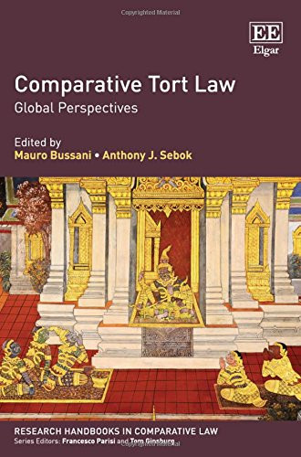Comparative Tort Law Global Perspectives