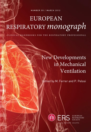 New Developments in Mechanical Ventilation European Respiratory Monograph