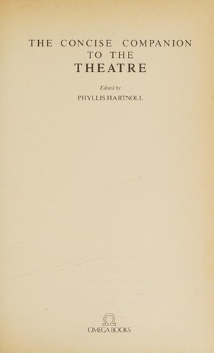 Concise Companion to the Theatre