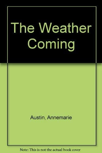 The Weather Coming