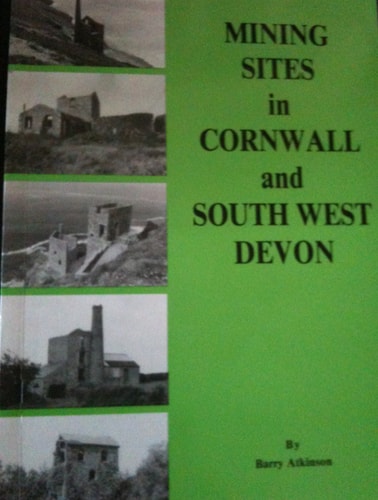 Mining Sites in Cornwall & South West Devon