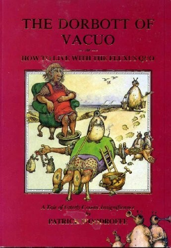 The Dorbott of Vacuo