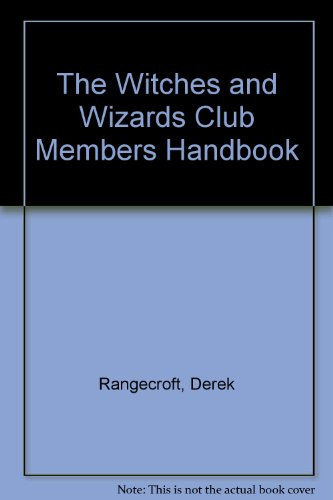 The Witches' and Wizards' Club Members' Handbook