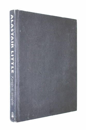 Keep it Simple A Fresh Look at Classic Cooking