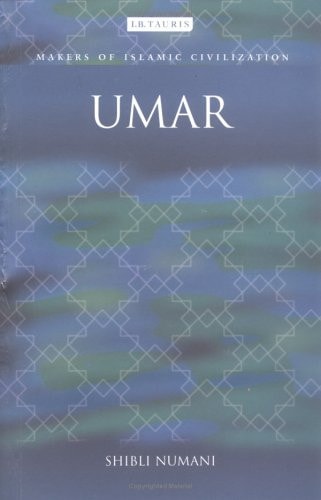 Umar Makers of Islamic Civilization