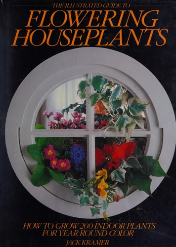 The Illustrated Guide to Flowering Houseplants