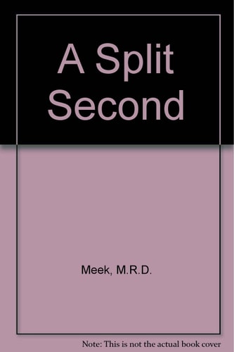 A Split Second
