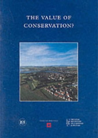 The Value of Conservation? A Literature Review of the Economic and Social Value of the Cultural Built Heritage