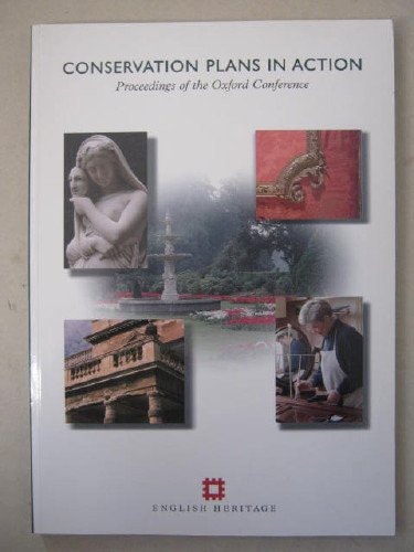Conservation Plans in Action Proceedings of the Oxford Conference