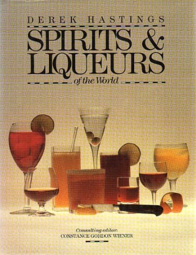 Spirits & Liqueurs of the World