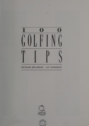 100 Golfing Tips