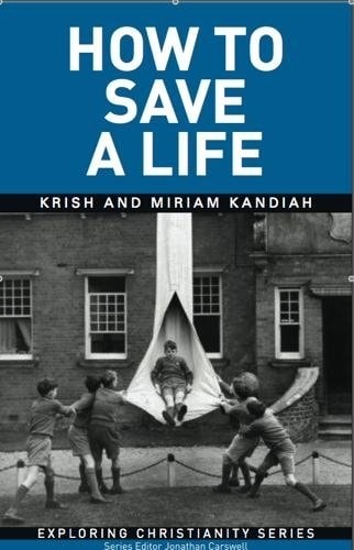 How to Save A Life Understanding the Cross