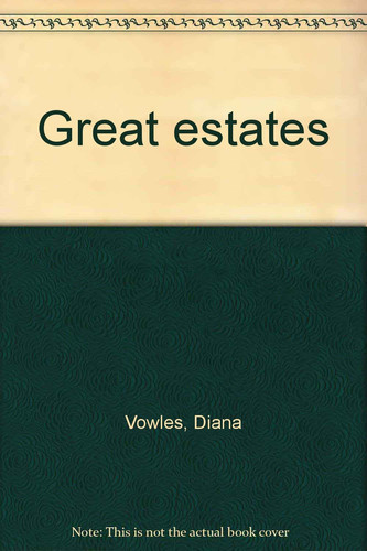 Great estates. 2