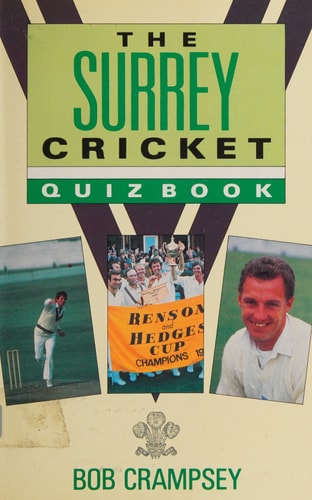 The Surrey Cricket Quizbook