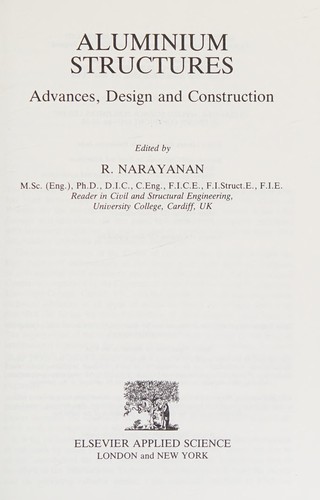 Aluminum Structures: Advances, Design and Construction