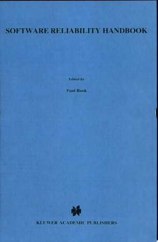 Software Reliability Handbook