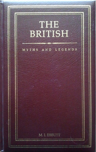 The British Myths and Legends
