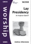 Lay Presidency An Anglican Option?