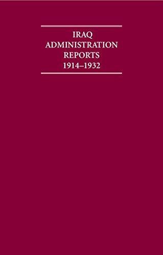 Iraq Administration Reports 1914-1932: 1920