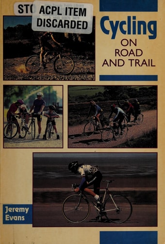 Cycling on Road and Trail