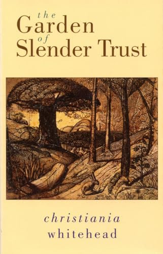 The Garden of Slender Trust