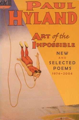 Art of the Impossible: New and Selected Poems 1974-2004
