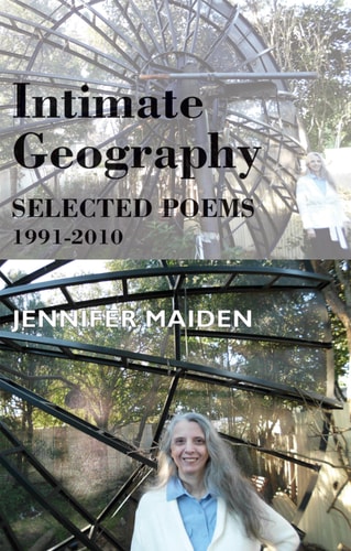 Intimate Geography Selected Poems 1991-2010