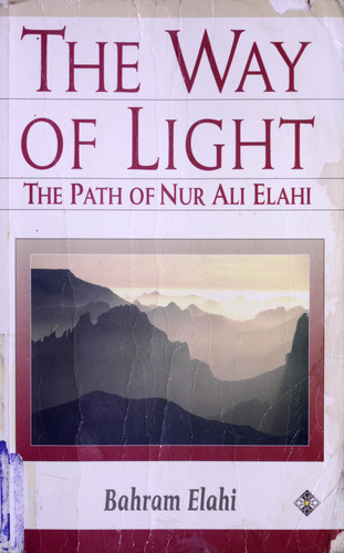 The Way of Light: The Path of Nur Ali Elahi