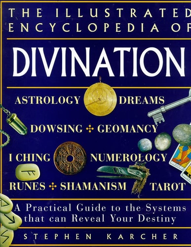 Illustrated Encyclopedia of Divination