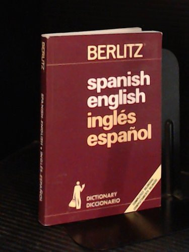 Berlitz Spanish-English, Ingles-Espanol Dictionary