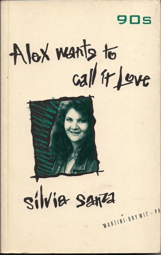 Alex Wants To Call It Love (A 90's Title)