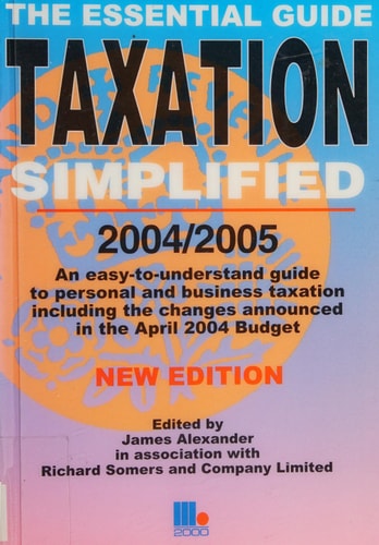 Taxation Simplified 2004/2005
