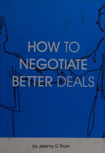 How to Negotiate Better Deals