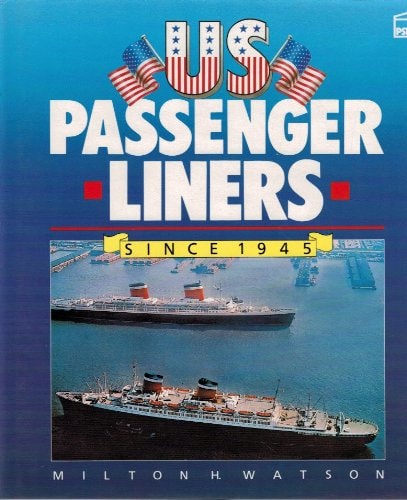 US Passenger Liners Since 1945
