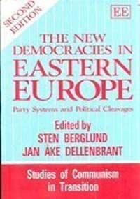 The New Democracies in Eastern Europe: Party Systems and Political Cleavages