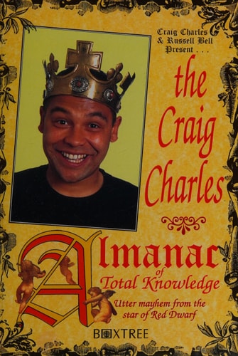 The Craig Charles Almanac of Total Knowledge