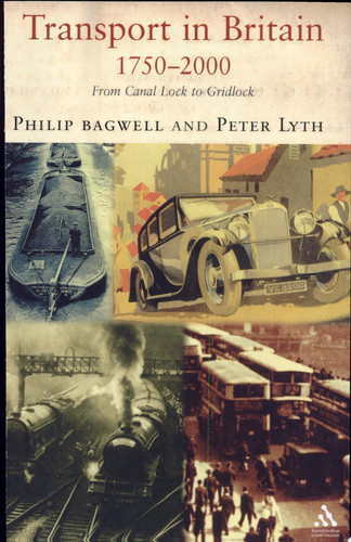 Transport in Britain From Canal Lock to Gridlock