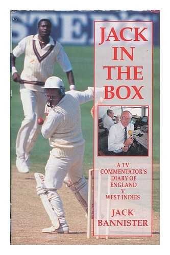 Jack in the Box A TV Commentator's Diary of England V West Indies