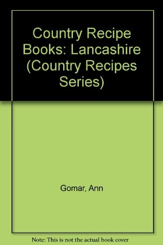 Lancashire Country Recipes
