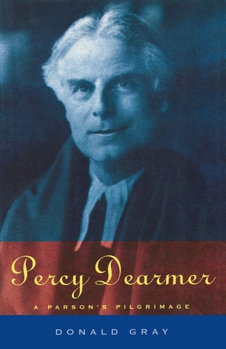 Percy Dearmer A Parson's Pilgrimage