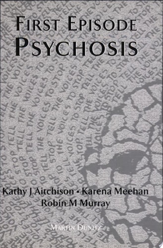 First Episode Psychosis