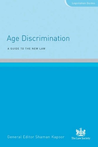 Age Discrimination A Guide to the New Law