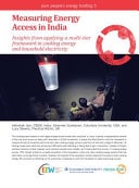 Measuring Energy Access in India Insights from Applying a Multi-Tier Framework in Cooking Energy and Household Electricity