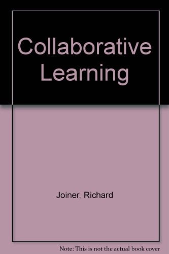 Rethinking Collaborative Learning