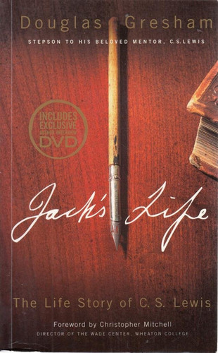 Jack's Life The Life Story of C. S. Lewis