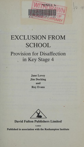 Exclusion from School Provision for Disaffection in Key Stage 4