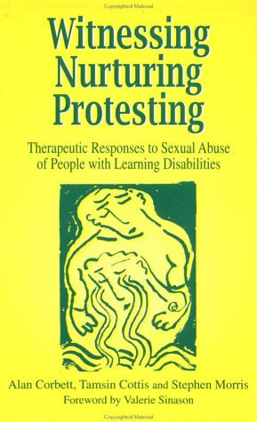 Witnessing, Nurturing, Protecting: Therapeutic Responses to Sexual Abuse