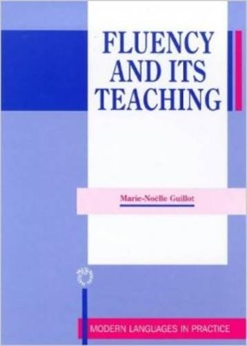 Fluency and Its Teaching