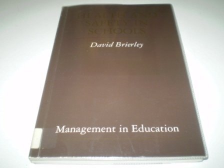 Health and Safety in Schools