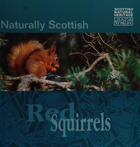 Red Squirrels (Naturally Scottish)